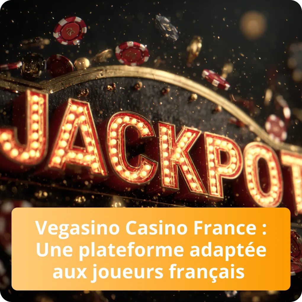 Découvrez pourquoi Vegasino Casino est une plateforme parfaitement adaptée aux joueurs français Vegasino Casino France : Une plateforme adaptée aux joueurs français